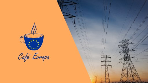 Café Evropa online: Rostoucí ceny energií – jak se s nimi vypořádat v Česku a co může udělat EU?